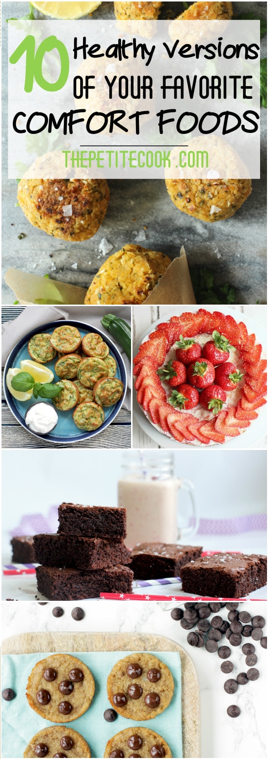 10 Healthy versions of your favorite comfort foods - These healthy recipes will satisfy your comfort food cravings but without the extra calories!