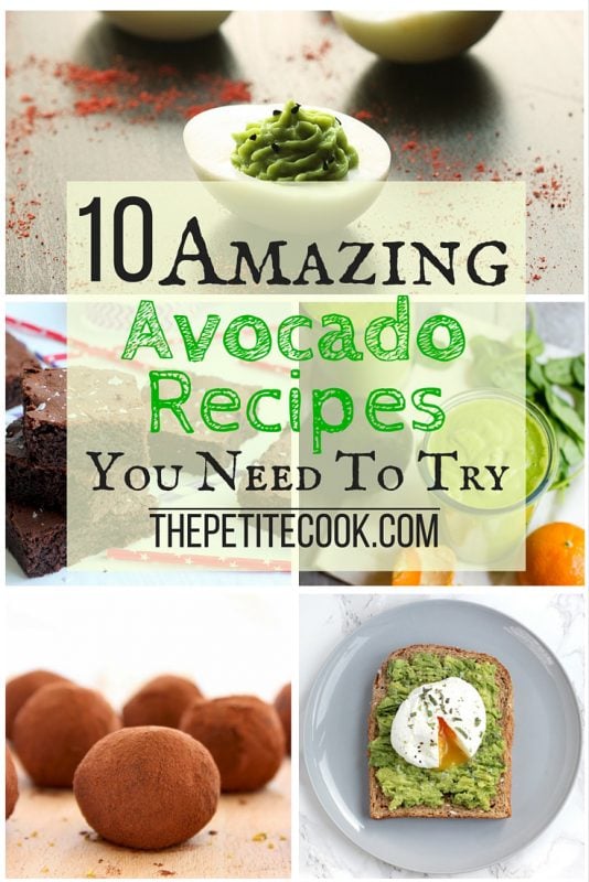 10 Amazing Recipes With Avocado - From chocolate truffles to fudgy melt-in-your-mouth brownies, here are some fun new ways to enjoy the healthy benefits of avocados! www.thepetitecook.com