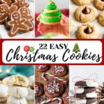 Easy Christmas cookie recipe round-up. Image with text for Pinterest.