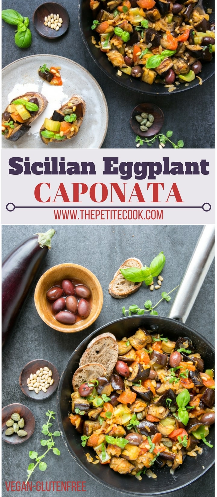 Sicilian Aubergine Caponata {Vegan+GF} The Petite Cook