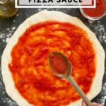 hand spooning pizza sauce on pizza base. Image for pinterest