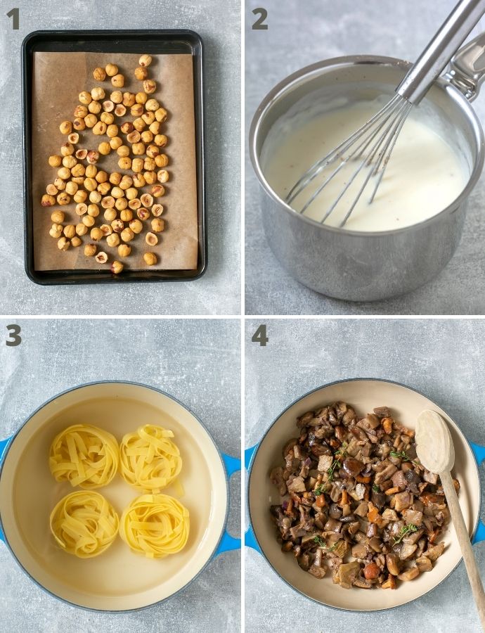recipe 4 steps image collage: step 1, roasted hazelnuts in a tray covered with parchment paper. Step 2, parmesan white sauce and whiskin a pot. Step 3, tagliatelle pasta in a pot of water. Step 4, mushroom sauted in a large pot.