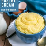 crema pasticcera, italian pastry cream in a cup. Image with text for Pinterest.