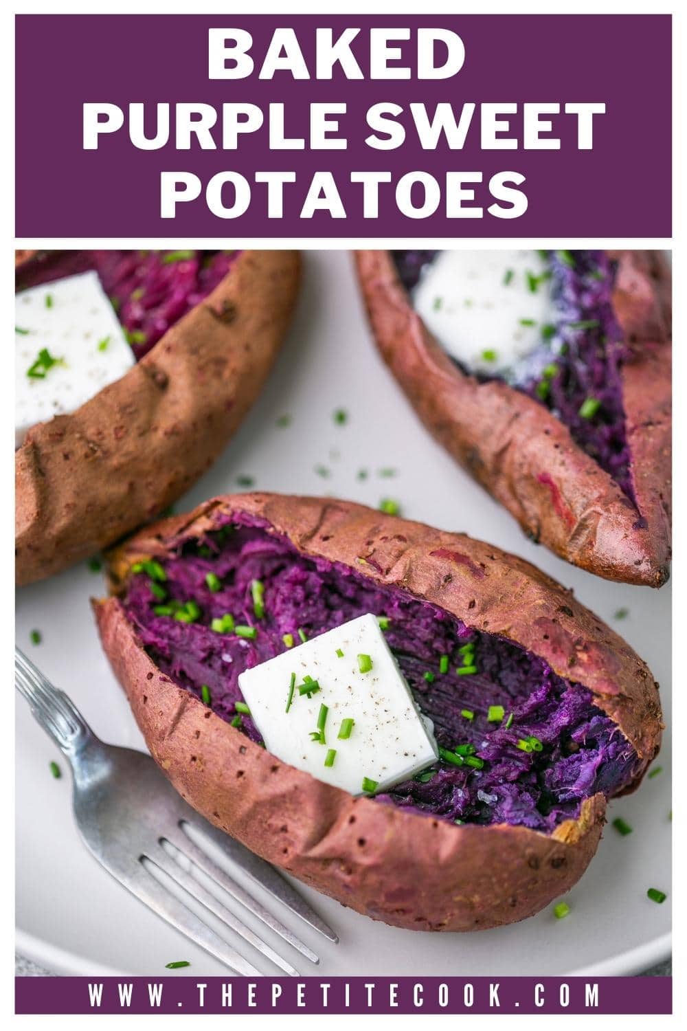 Baked Purple Sweet Potatoes - The Petite Cook™