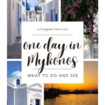 one day in Mykonos, collage of photos with text for Pinterest.