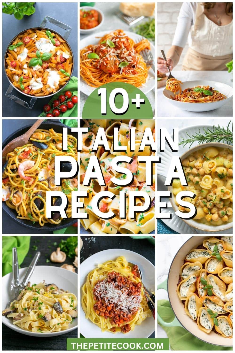 Collage of 9 images featuring Italian pasta recipes. Image with text for Pinterest.