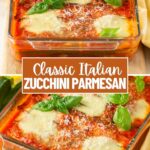 baked zucchini parmesan. Image with text for Pinterest.