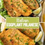 Crispy Italian eggplant Milanese served on a plate with fresh salad and lemon wedges, topped with sea salt and parsley.
