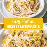 Italian lemon ricotta pasta. Image with text for Pinterest